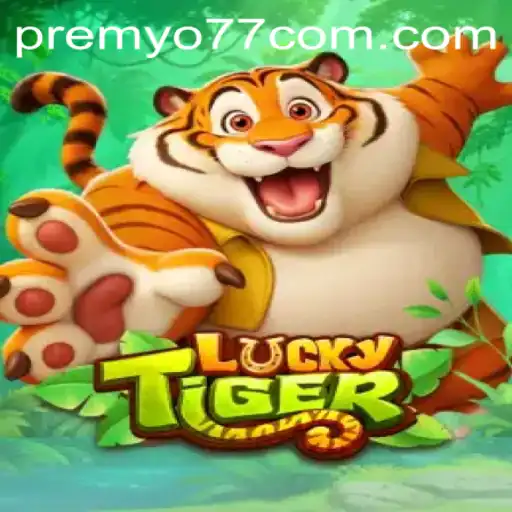 Discover the Thrills of LuckyTiger and Unlock Secrets with PREMYO77
