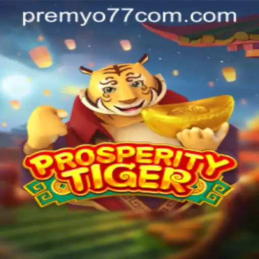 Unveiling ProsperityTiger: The Game that Blends Tradition and Strategy